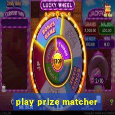 play prize matcher